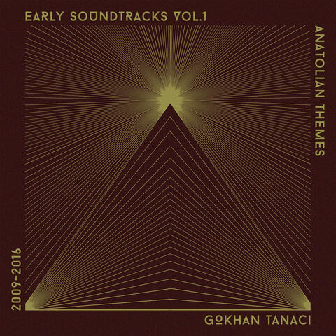 Anatolian Themes (Early Soundtracks, Vol.1) [2009-2016]