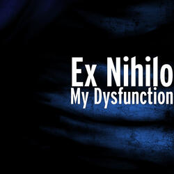 My Dysfunction