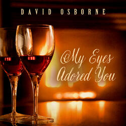 My Eyes Adored You