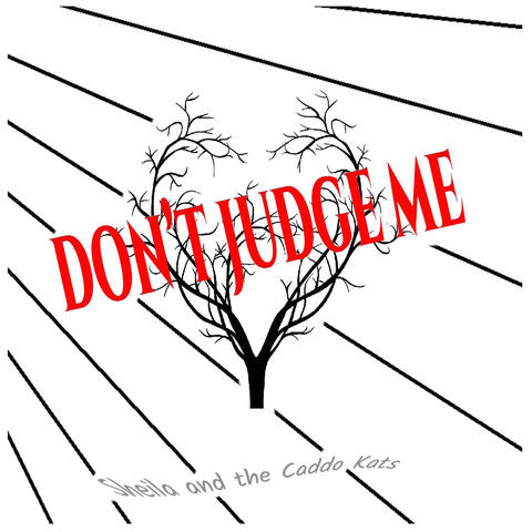 Don't Judge Me