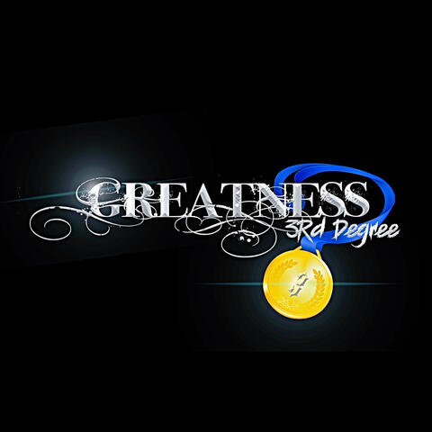 Greatness