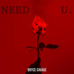 Need U.
