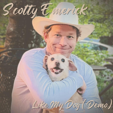 Like My Dog (Demo)