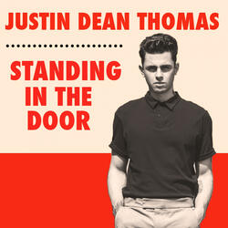 Standing in the Door