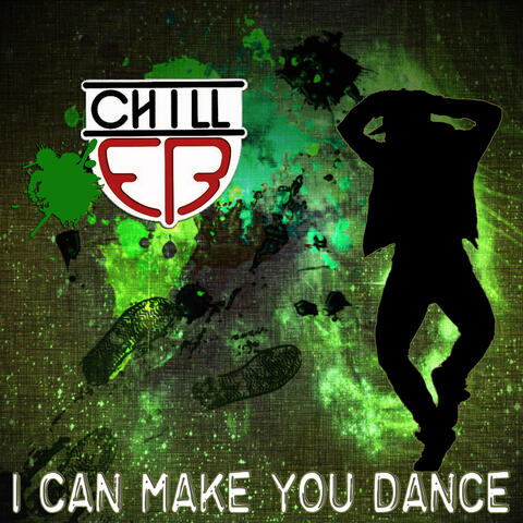 I Can Make You Dance