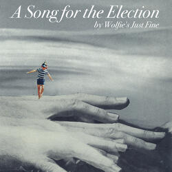 A Song for the Election