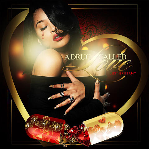 A Drug Called Love