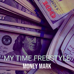 My Time Freestyle