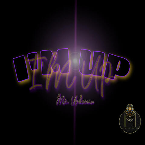 I'm Up