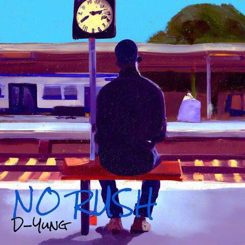 No Rush