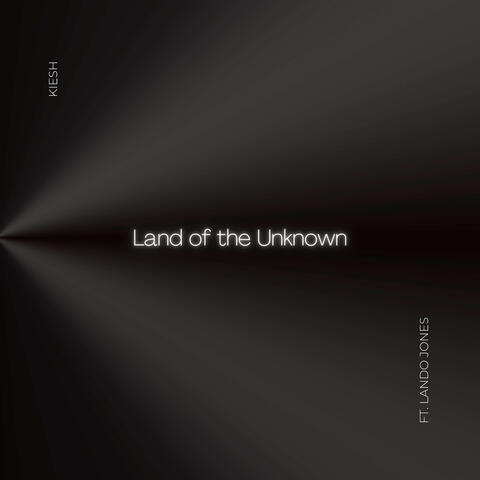 Land of the Unknown