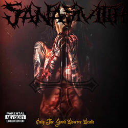 Only the Good Deserve Death