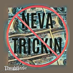 Neva Trickin