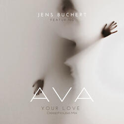 Your Love (Deephouse Mix)