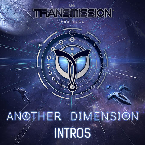 Another Dimension: Intros