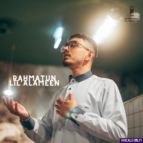 Rahmatun Lil'alameen (Voice Only)