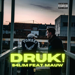 Druk!