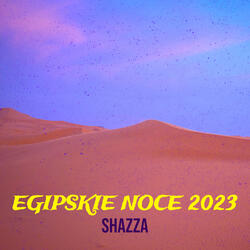 Egipskie Noce 2023
