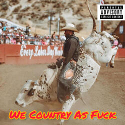 We Country as Fuck