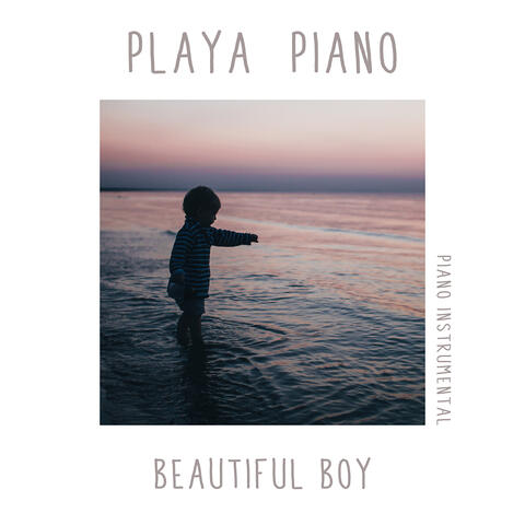 Beautiful Boy (Piano Instrumental)