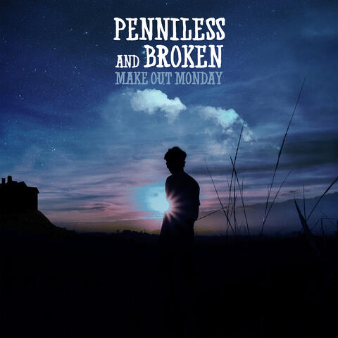 Penniless and Broken