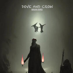 Dove and Crow