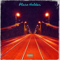 Place Holder
