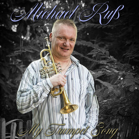 My Trumpet Song