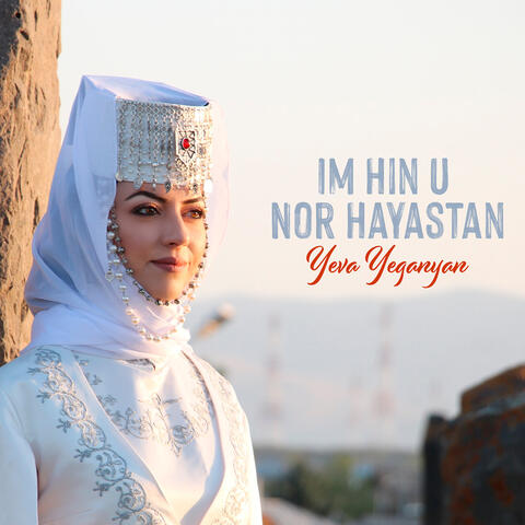 Im Hin U nor Hayastan