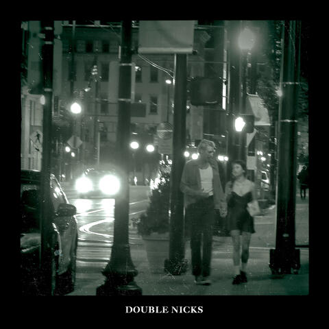 Double Nicks
