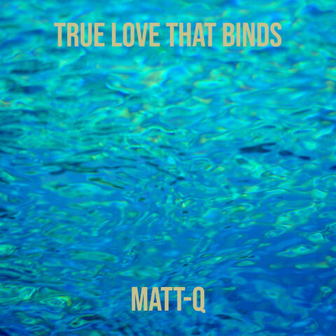True Love That Binds