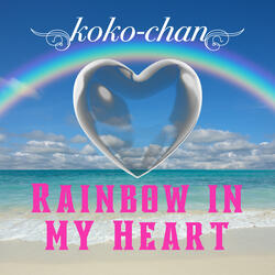 Rainbow in My Heart