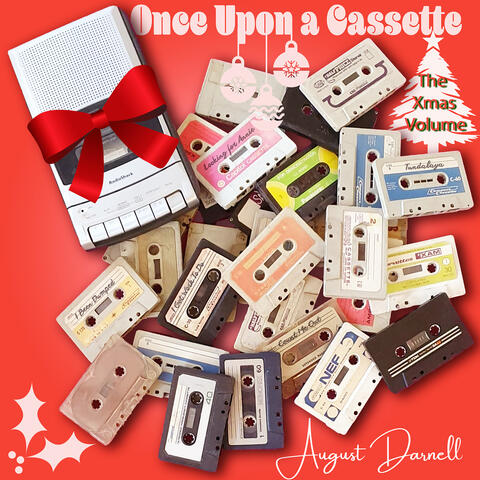 Once Upon a Cassette (The Xmas Volume)