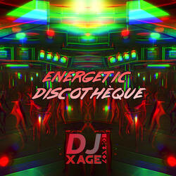 Energetic Discothèque