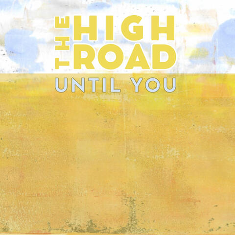 Until You