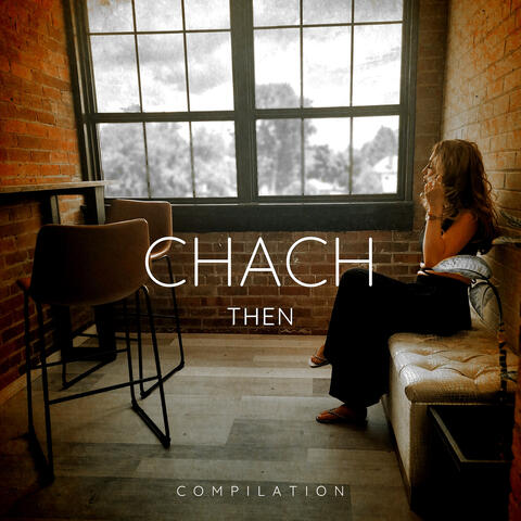 Then Compilation