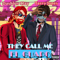 They Call Me El Guapo