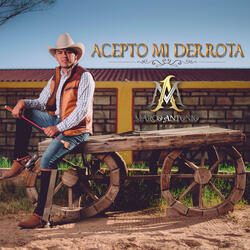 Acepto Mi Derrota