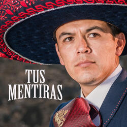 Tus Mentiras
