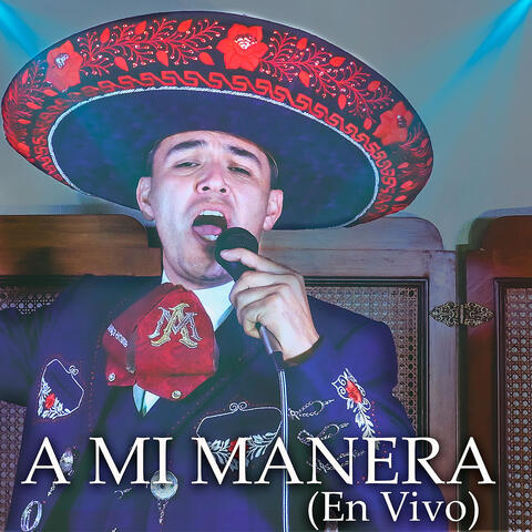 A Mi Manera (En Vivo)