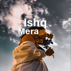 Ishq Mera