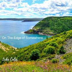 On the Edge of Somewhere