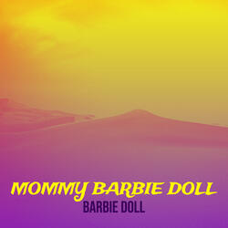 Mommy Barbie Doll