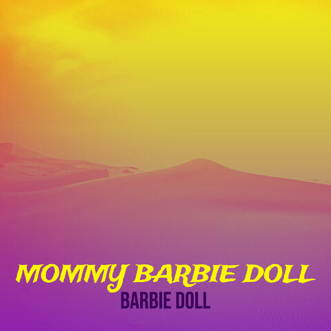 Mommy Barbie Doll