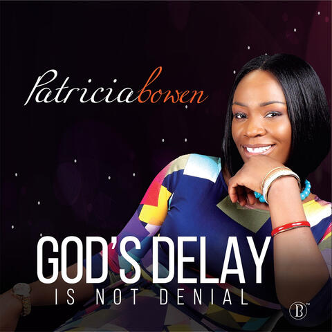 God's Delay Is Not Denial