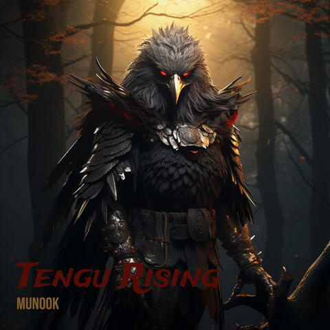 Tengu Rising