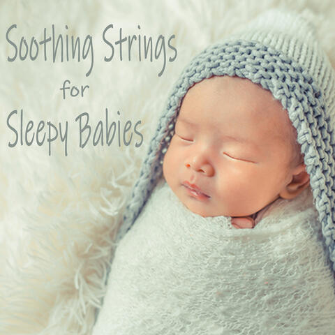 Soothing Strings for Sleepy Babies