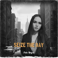 Seize the Day