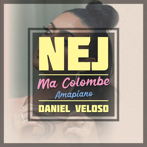 Ma Colombe Amapiano