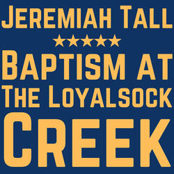 Baptism at the Loyalsock Creek